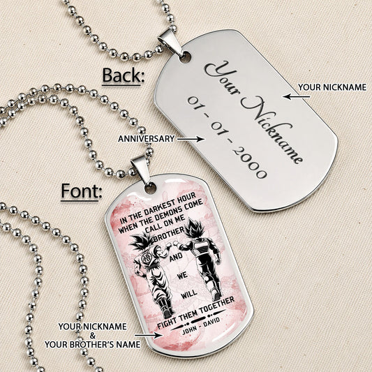 Custom Dragon Ball Goku & Vegeta Brother Dog Tag Necklace - Motivational Quote "Call On Me Brother" Stainless Steel Pendant - Anime Gift for DBZ Fans - DRDL040