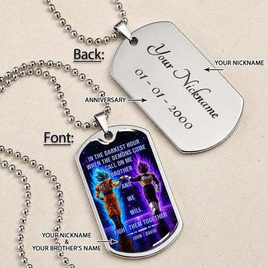Custom Dragon Ball Goku & Vegeta Brother Dog Tag Necklace - Motivational Quote "Call On Me Brother" Stainless Steel Pendant - Anime Gift for DBZ Fans - DRDL116