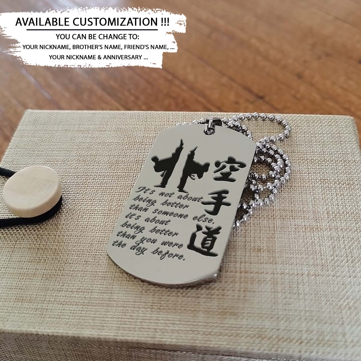 Karate Dog Tag - It's About Being Better Than You Were The Day Before - Karate Necklace - Engrave Dog Tag