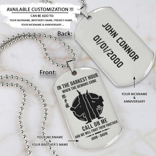 Karate Dog Tag - In The Darkest Hour - Karatedo - Shotokan - Kyokushin - Goju-ryu - Uechi-ryu - Wado-ryu - Shito-ryu - Karate Necklace - Engrave Dog Tag