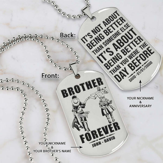 One Piece Dog Tag - Brother Forever - It's About Being Better Than You Were The Day Before - Monkey D. Luffy - Roronoa Zoro - One Piece Necklace - Engrave Dog Tag