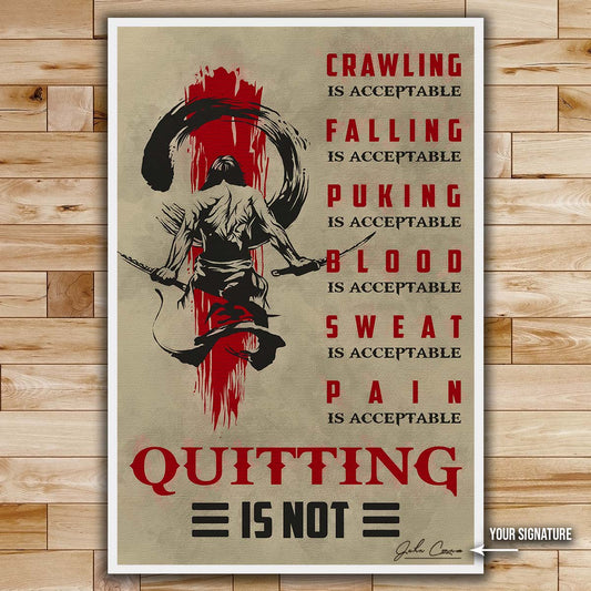 Samurai Wall Art - Samurai Poster - Samurai Canvas - Quitting Is Not - SA083 - Vertical Poster - Vertical Canvas