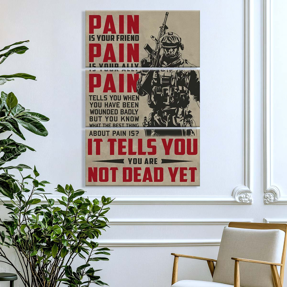 Soldier - 3 Piece Wall Art - SD033 - PAIN - You Are Not Dead Yet - Army - Marine - Soldier Canvas