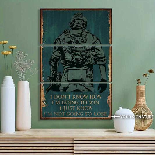 Soldier - 3 Piece Wall Art - SD041 - I'm Not Going To Lose - Army - Marine - Soldier Canvas