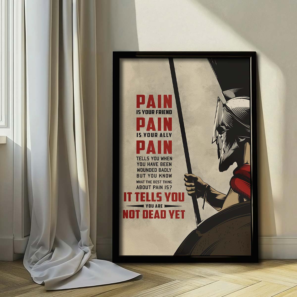 Spartan Wall Art - Spartan Poster - Spartan Canvas - PAIN - It Tells You - You Are Not Dead Yet - WA011 - Spartan Warrior - Vertical Poster - Vertical Canvas