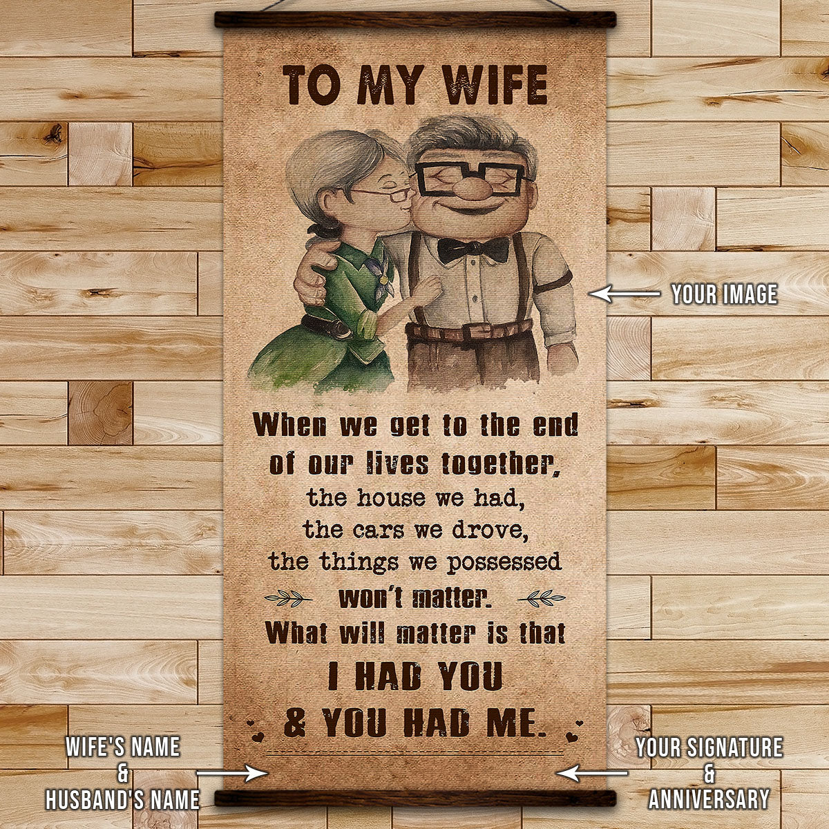 UP001 - To My Wife - I Had You And You Had Me - Carl & Ellie - Up (2009 film) - Vertical Poster - Vertical Canvas - Carl & Ellie Poster