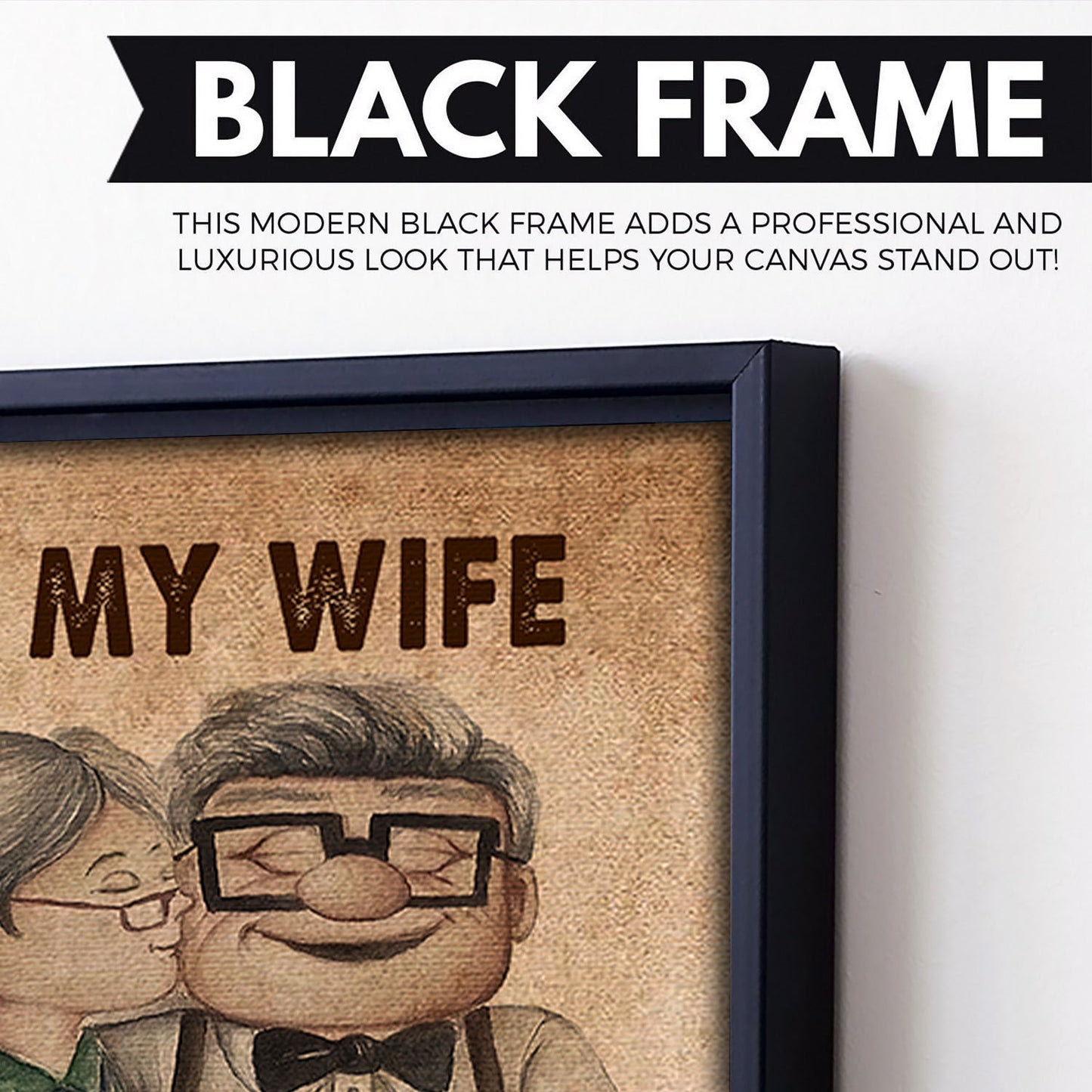 UP002 - To My Husband - I Had You And You Had Me - Carl & Ellie - Up (2009 film) - Vertical Poster - Vertical Canvas - Carl & Ellie Poster
