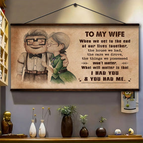 UP003 - To My Wife - I Had You And You Had Me - Carl & Ellie - Up (2009 film) - Horizontal Poster - Horizontal Canvas - Carl & Ellie Poster