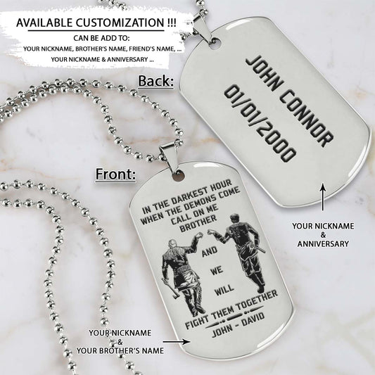 Viking Dog Tag - Call On Me Brother - Ragnar Lothbrok - Floki - Valhalla - Norse Mythology - Scandinavian - Viking Necklace - Engrave Dog Tag