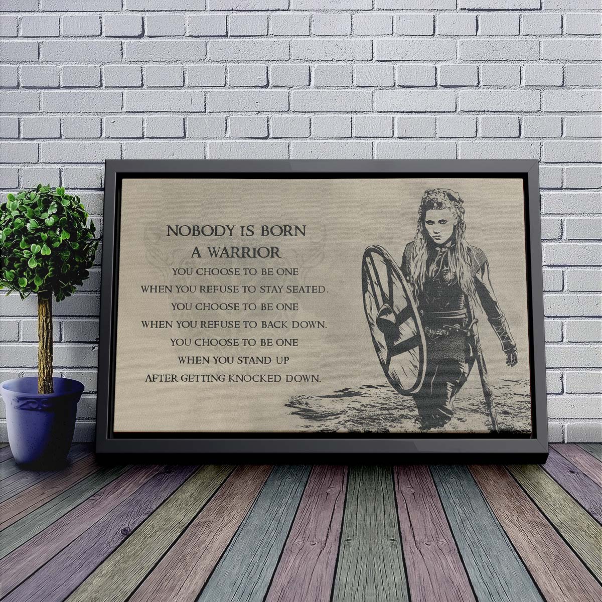 Viking Wall Art - Viking Poster - Viking Canvas - Nobody Is Born A Warrior - Lagertha - VK024 - Horizontal Poster - Horizontal Canvas