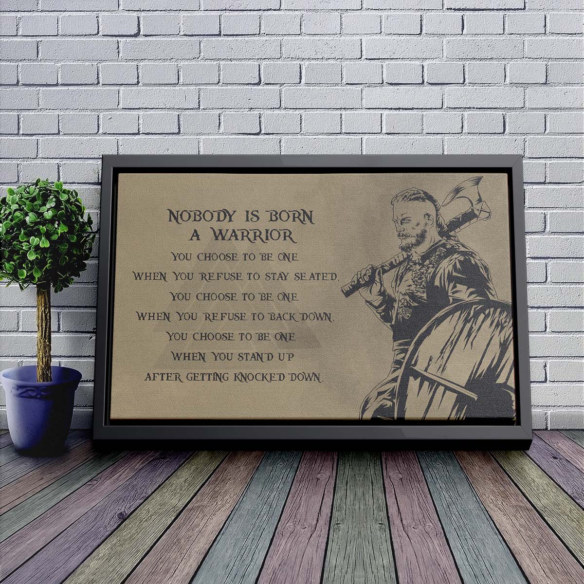 Viking Wall Art - Viking Poster - Viking Canvas - Nobody Is Born A Warrior - Ragnar Lodbrok - VK023 - Horizontal Poster - Horizontal Canvas