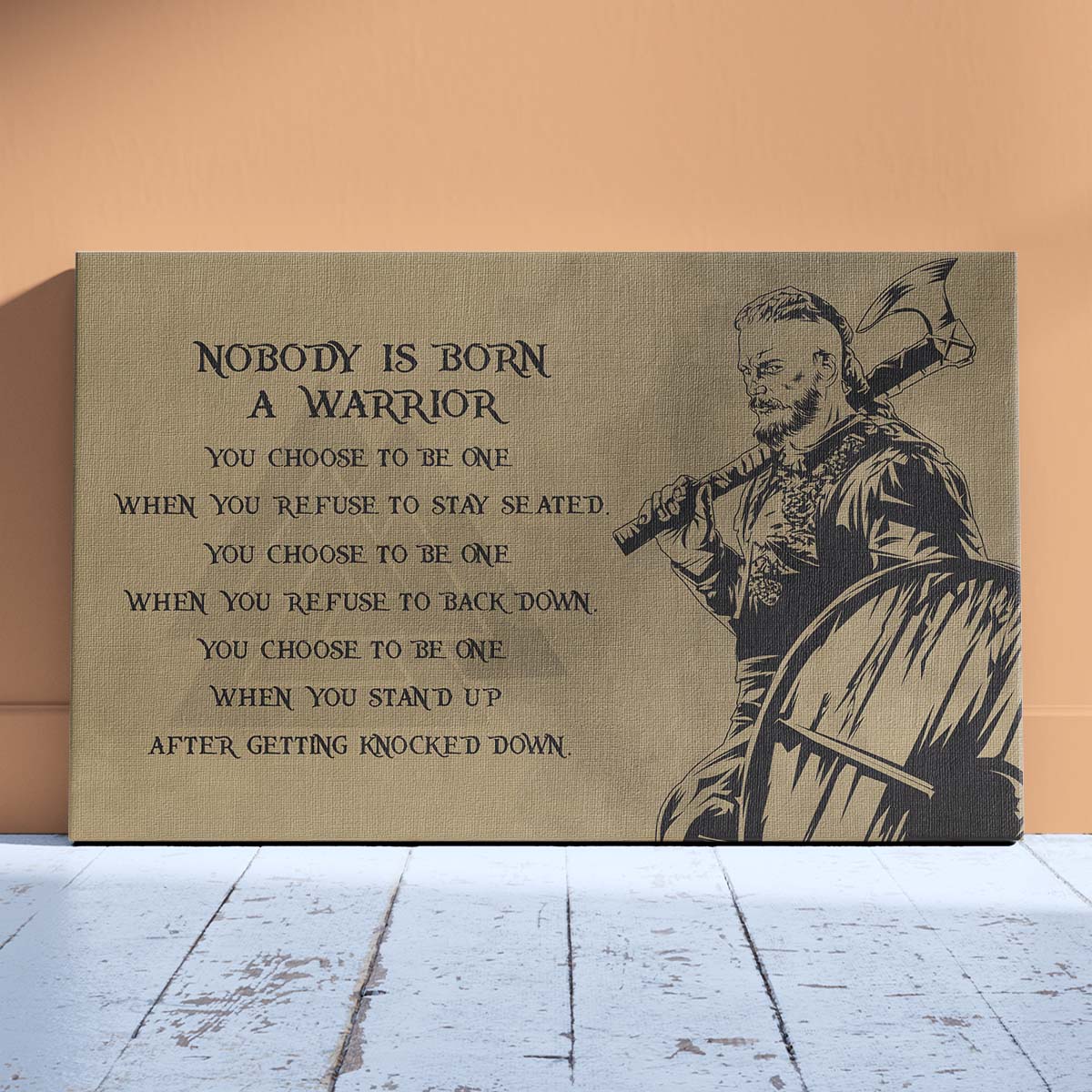 Viking Wall Art - Viking Poster - Viking Canvas - Nobody Is Born A Warrior - Ragnar Lodbrok - VK023 - Horizontal Poster - Horizontal Canvas