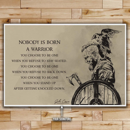 Viking Wall Art - Viking Poster - Viking Canvas - Nobody Is Born A Warrior - Ragnar Lodbrok - VK042 - Horizontal Poster - Horizontal Canvas