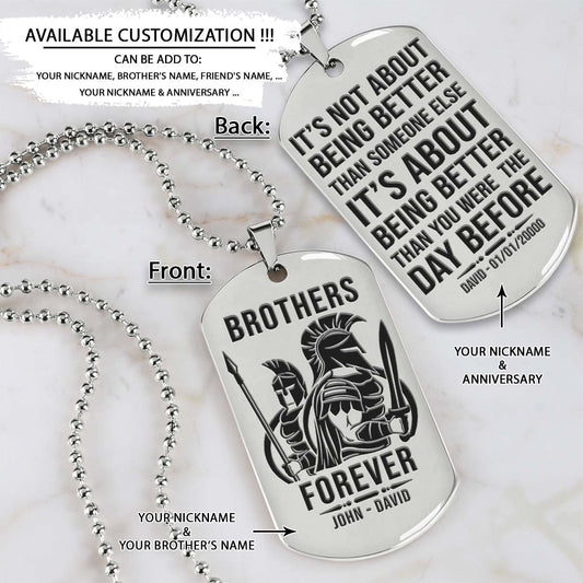 Spartan Dog Tag - Brothers Forever - It's About Being Better Than You Were The Day Before - Spartan Warrior - Sparta - Leonidas - Gladiator - Spartan Necklace - Engrave Dog Tag