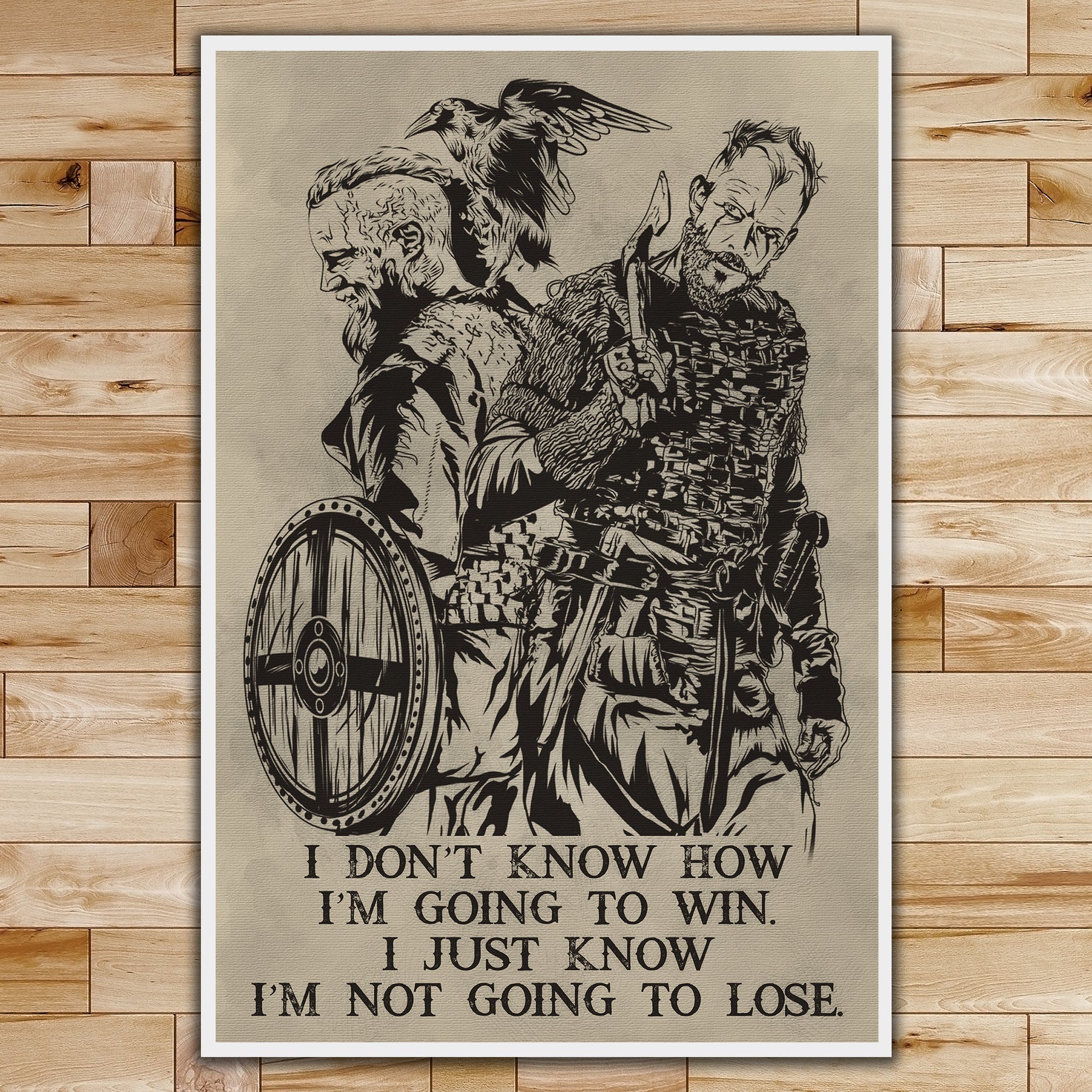 VK053 - I'm Not Going To Lose - Viking Poster