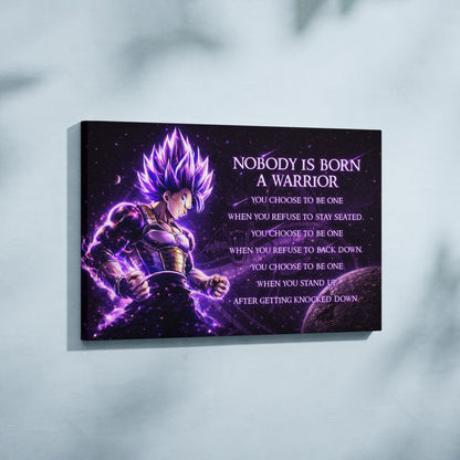 Dragon Ball Super Vegeta Ultra Ego Canvas Wall Art - Nobody Is Born A Warrior - Motivational Quote Print - Ready to Hang Anime Decor for Boys Room, Man Cave - DR090