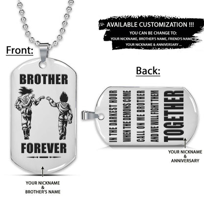 Dragon Ball Dog Tag - Brother Forever - Call On Me Brother - Goku - Vegeta - Dragon Ball Necklace - Engrave Dog Tag