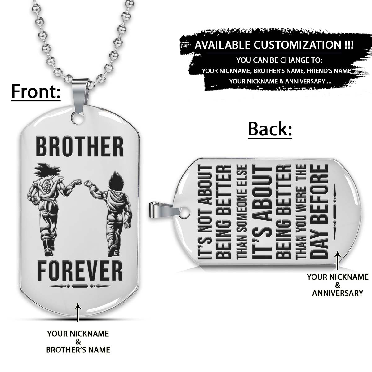 dragon ball dog tag - brother forever - it's about being better than you were the day before - goku - vegeta - dragon ball necklace - engrave dog tag