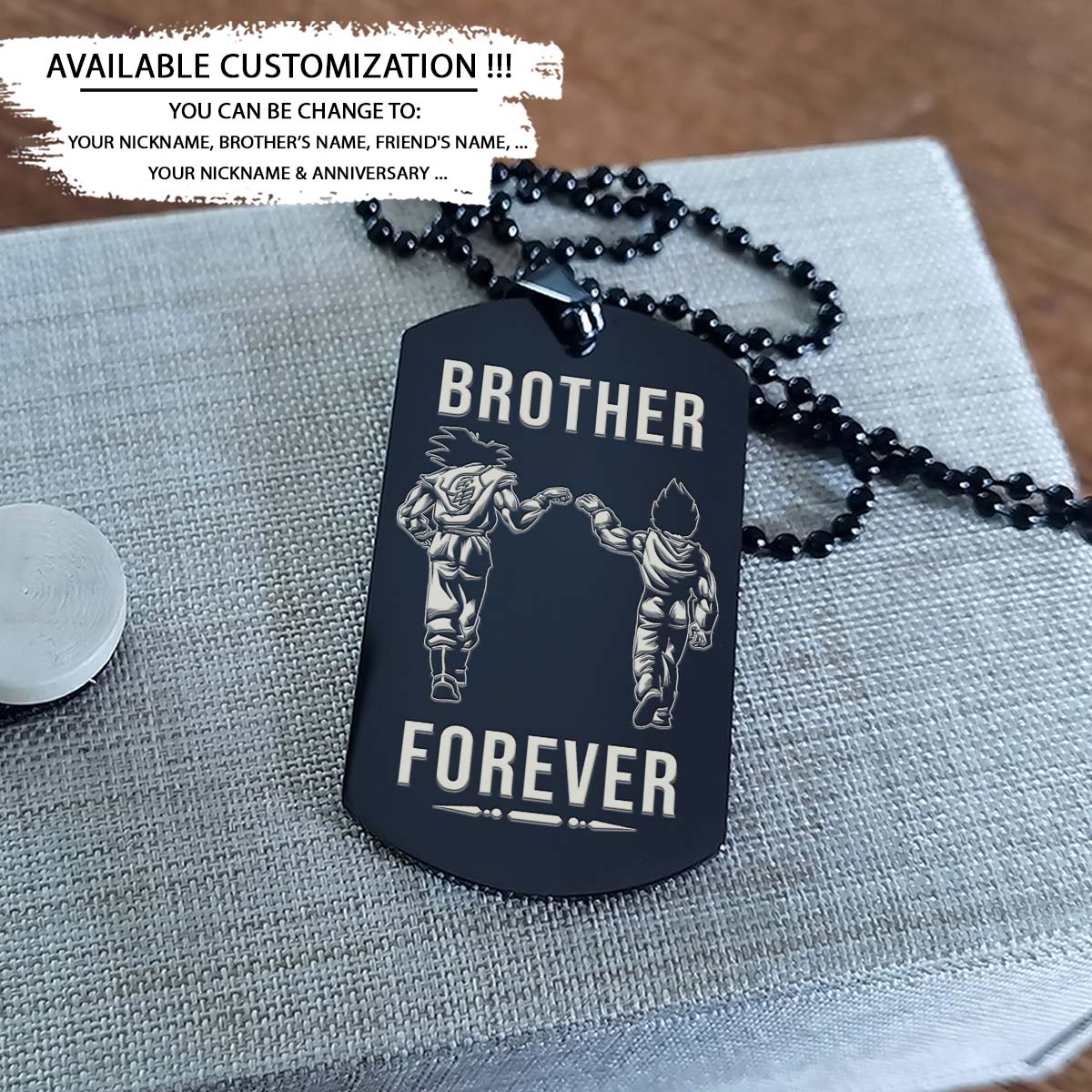 dragon ball dog tag - brother forever - it's about being better than you were the day before - goku - vegeta - dragon ball necklace - engrave dog tag
