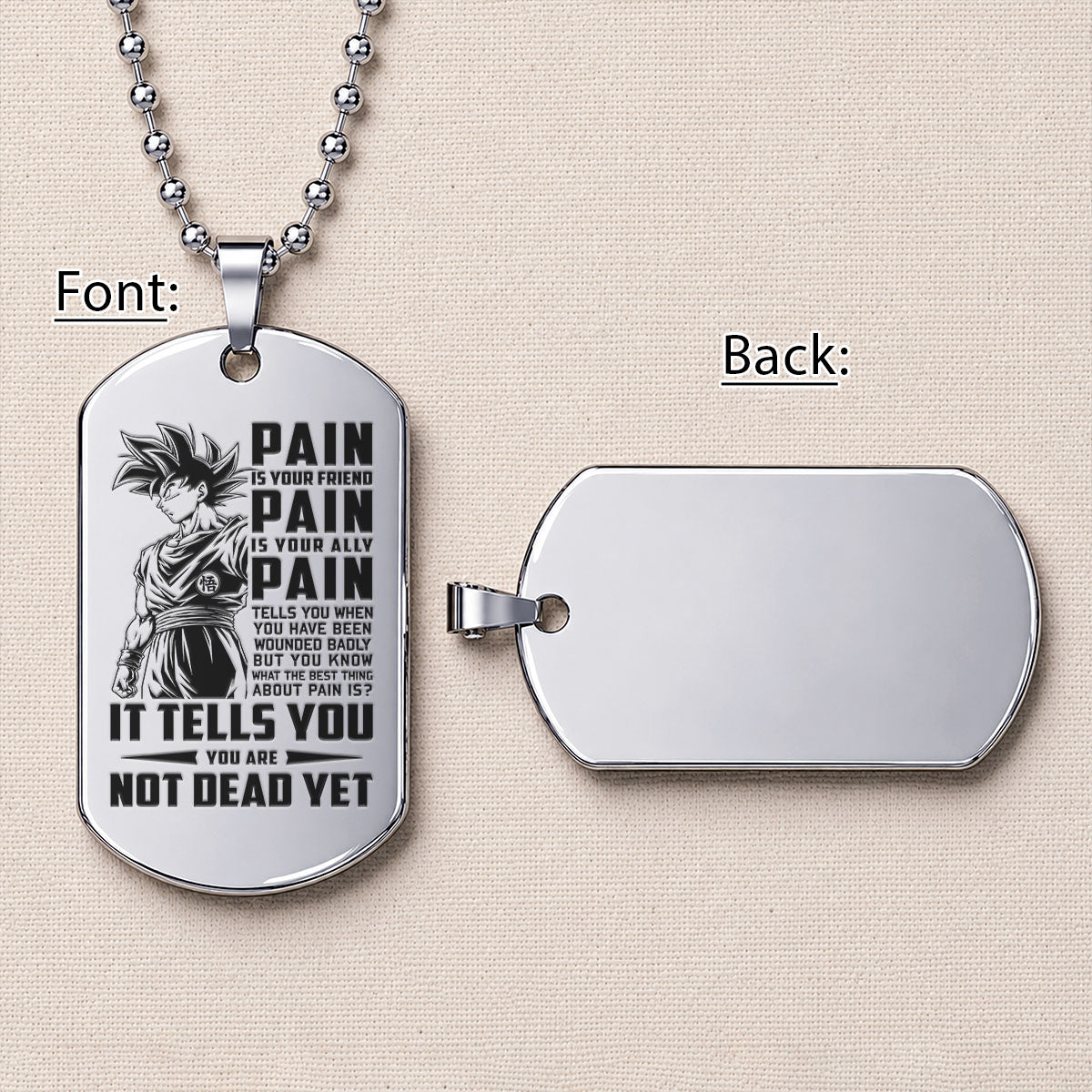 Personalized Dragon Ball Z Goku Dog Tag Necklace - “PAIN - You are Not Dead Yet” Engraved Stainless Steel Military Pendant Gift for Men