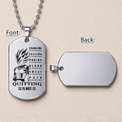 Personalized Dragon Ball Z Vegeta Dog Tag Necklace - “Quitting Is Not” Engraved Stainless Steel Military Pendant Gift for Men