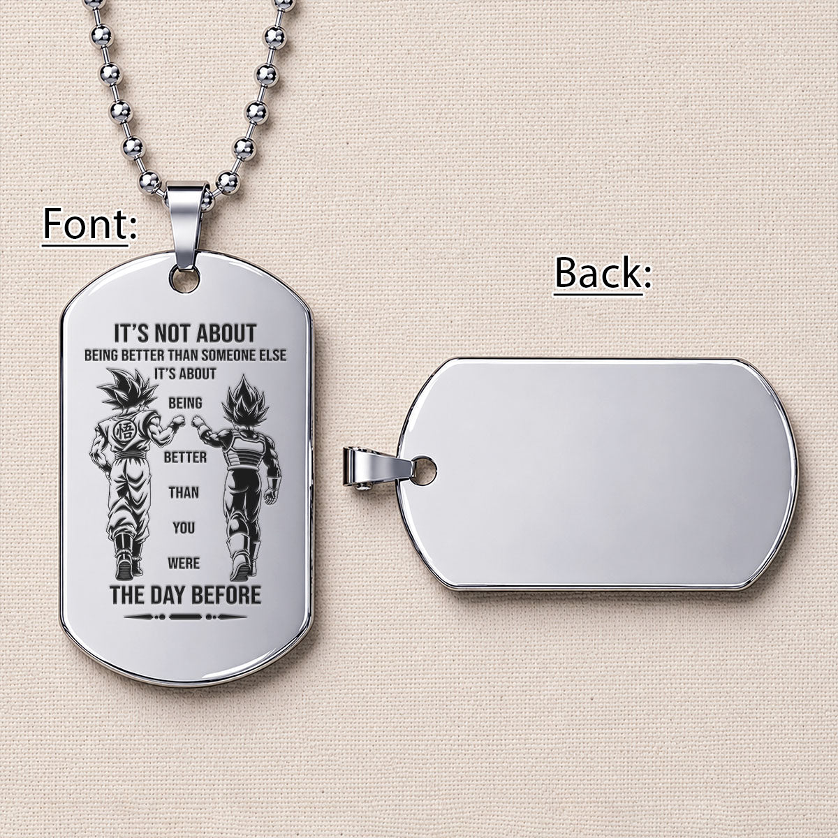 Custom Dragon Ball Z Goku & Vegeta Dog Tag Necklace - "Better Than You Were The Day Before" Engraved Stainless Steel Military Pendant Gift for Men