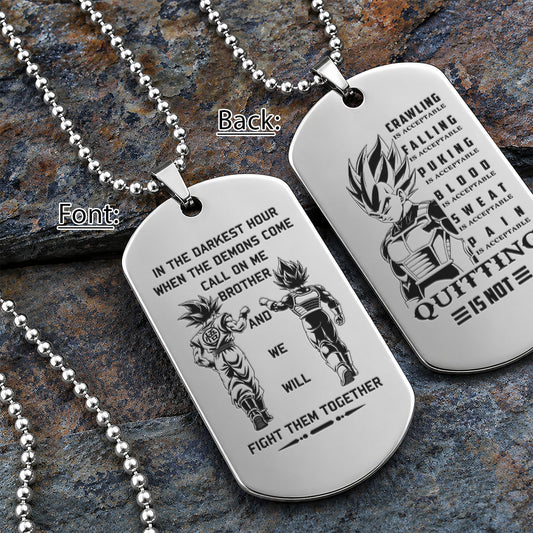 Personalized Dragon Ball Z Goku & Vegeta Brother Dog Tag Necklace - "Quitting Is Not" Engraved Stainless Steel Military Pendant Gift for Men