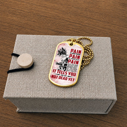 Personalized Dragon Ball Goku Dog Tag Necklace - Motivational Quote “Pain Is Your Friend” Stainless Steel Pendant - Anime Gift for DBZ Fans - DRDL018
