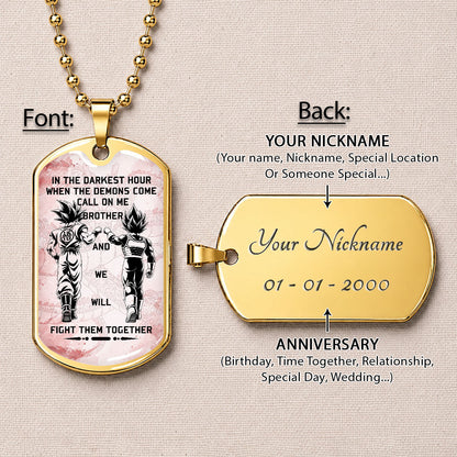 Custom Dragon Ball Goku & Vegeta Brother Dog Tag Necklace - Motivational Quote "Call On Me Brother"  Stainless Steel Pendant - Anime Gift for DBZ Fans - DRDL040