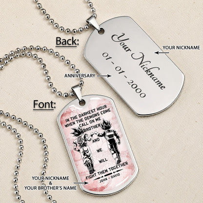 Custom Dragon Ball Goku & Vegeta Brother Dog Tag Necklace - Motivational Quote "Call On Me Brother"  Stainless Steel Pendant - Anime Gift for DBZ Fans - DRDL040
