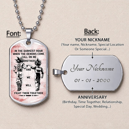 Custom Dragon Ball Goku & Vegeta Brother Dog Tag Necklace - Motivational Quote "Call On Me Brother"  Stainless Steel Pendant - Anime Gift for DBZ Fans - DRDL040