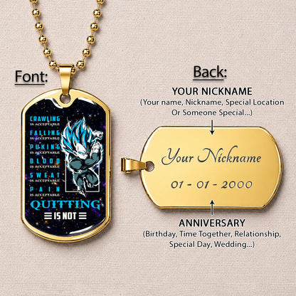 Custom Dragon Ball Super Saiyan Blue Vegeta Dog Tag Necklace - Motivational Quote “Quitting Is Not” Stainless Steel Pendant - Anime Gift for DBZ Fans - DRDL056