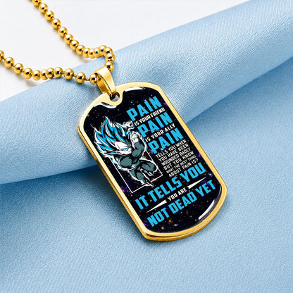 Custom Dragon Ball Saiyan Blue Vegeta Dog Tag Necklace - Motivational Quote “Pain Is Your Friend” Stainless Steel Pendant - Anime Gift for DBZ Fans - DRDL057