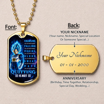 Custom Dragon Ball Super Saiyan Blue Vegeta Dog Tag Necklace - Motivational Quote “Quitting Is Not” Stainless Steel Pendant - Anime Gift for DBZ Fans - DRDL104