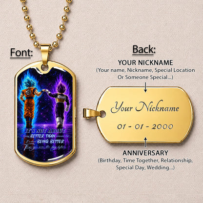 Custom Dragon Ball Goku & Vegeta Dog Tag Necklace - Motivational Quote "Being Better Than Yesterday" Stainless Steel Pendant - Anime Gift for DBZ Fans - DRDL121