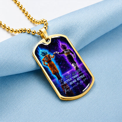 Custom Dragon Ball Goku & Vegeta Dog Tag Necklace - Motivational Quote "Being Better Than Yesterday" Stainless Steel Pendant - Anime Gift for DBZ Fans - DRDL121
