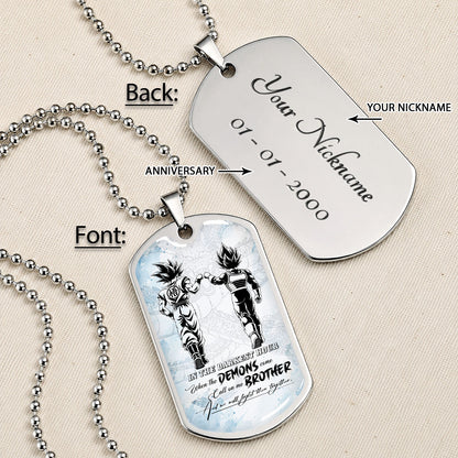 Custom Dragon Ball Goku & Vegeta Brother Dog Tag Necklace - Motivational Quote "Call On Me Brother"  Stainless Steel Pendant - Anime Gift for DBZ Fans - DRDL128