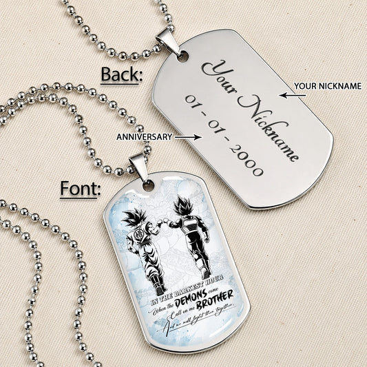 Custom Dragon Ball Goku & Vegeta Brother Dog Tag Necklace - Motivational Quote "Call On Me Brother"  Stainless Steel Pendant - Anime Gift for DBZ Fans - DRDL128