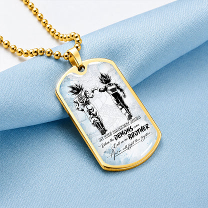 Custom Dragon Ball Goku & Vegeta Brother Dog Tag Necklace - Motivational Quote "Call On Me Brother"  Stainless Steel Pendant - Anime Gift for DBZ Fans - DRDL128