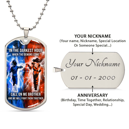 Dragon Ball - DRDL005 - Call On Me Brother - Goku - Vegeta - Dragon Ball Dog Tag - Military Ball Chain - Luxury Dog Tag