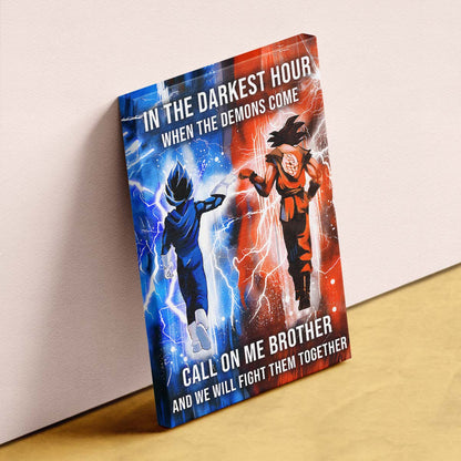 Dragon Ball Wall Art - Dragon Ball Poster - Dragon Ball Canvas - In The Darkest Hour - Call On Me Brother - Goku - Vegeta - DR072 - Vertical Poster - Vertical Canvas
