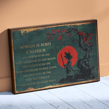 Dragon Ball Wall Art - Dragon Ball Poster - Dragon Ball Canvas - Nobody Is Born A Warrior - Goku - DR066 - Horizontal Canvas - Horizontal Poster