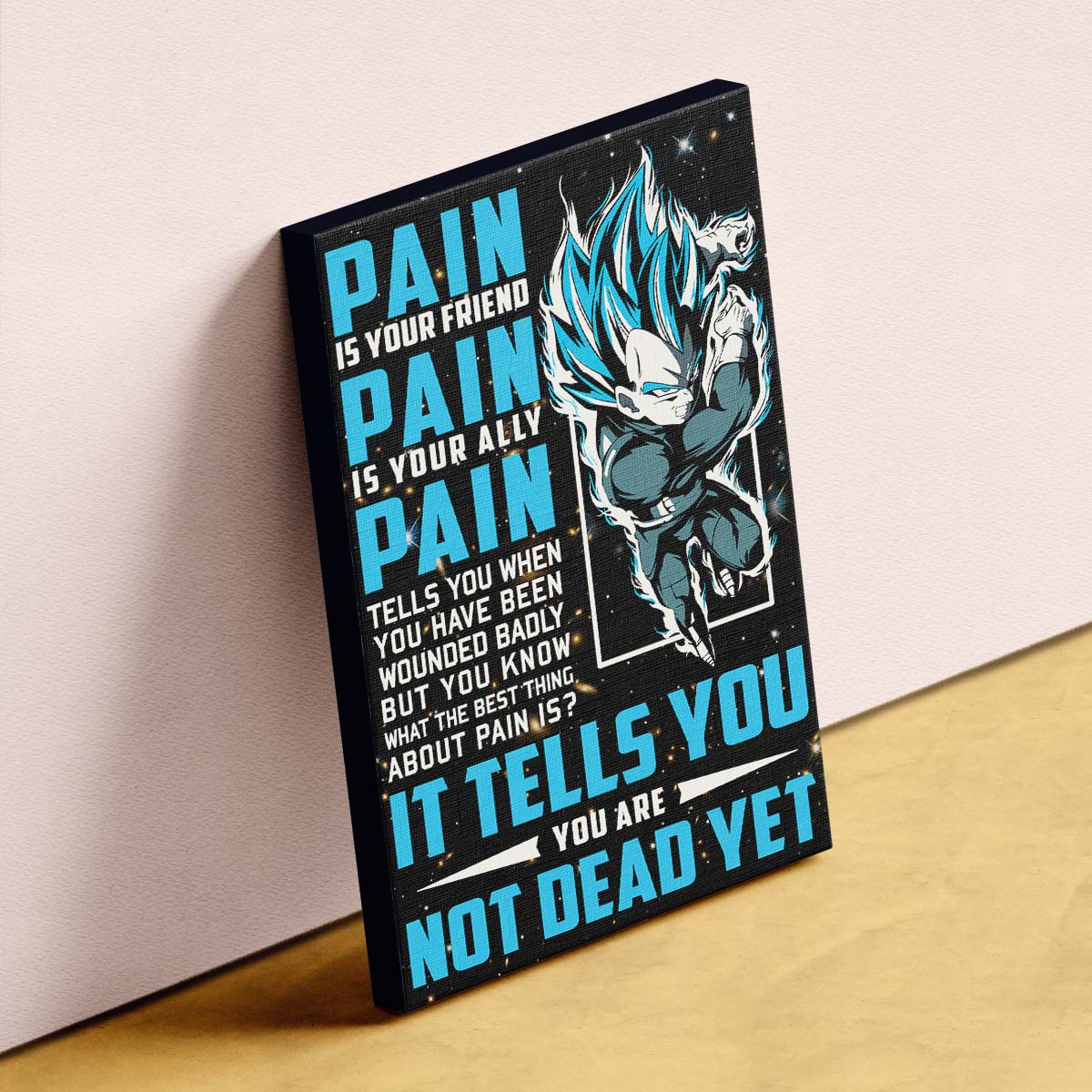 Dragon Ball Wall Art - Dragon Ball Poster - Dragon Ball Canvas - PAIN - You Are Not Dead Yet - Vegeta - Super Saiyan Blue - DR057 - Vertical Poster - Vertical Canvas
