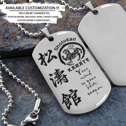 Karate Dog Tag - Your Mind Is Your Best Weapon - Shotokan Karate - Karate Necklace - Engrave Dog Tag