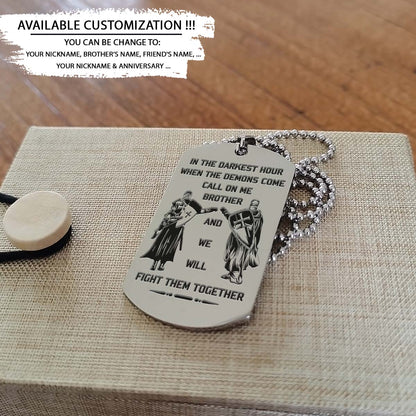 Knight Templar Dog Tag - Call On Me Brother - Crusades - Chivalry - Religious Zeal - Templar Wealth - Mysterious Legacy - Knight Templar Necklace - Engrave Dog Tag