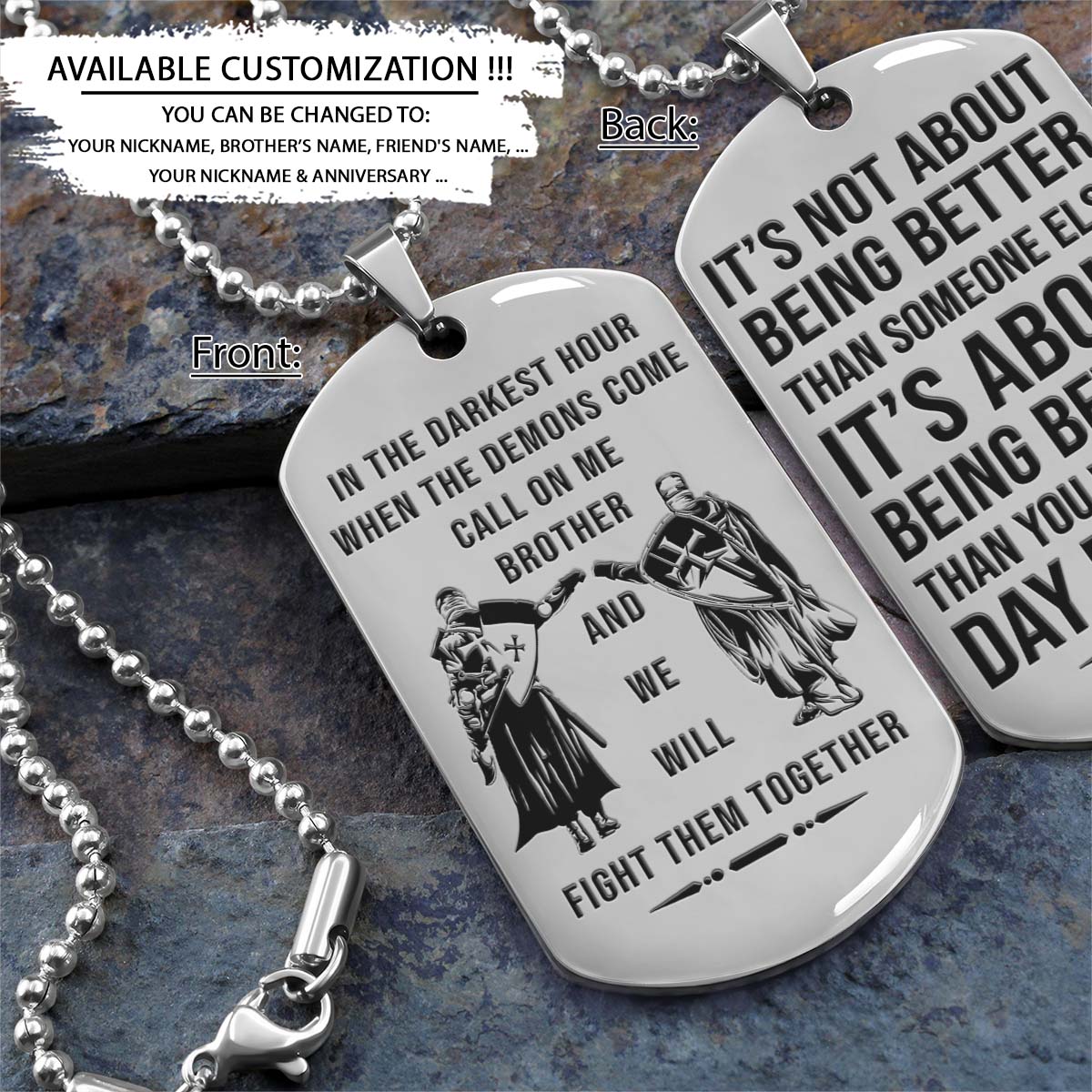 knight templar dog tag - call on me brother - it's about being better than you were the day before - crusades - chivalry - religious zeal - templar wealth - mysterious legacy - knight templar necklace - engrave dog tag