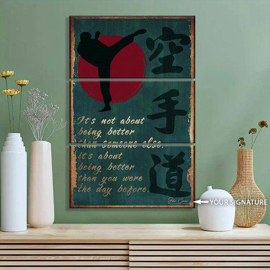 Karate - 3 Piece Wall Art - KA044 - It's About Being Better Than You Were The Day Before - Karate Kanji - Karate Canvas