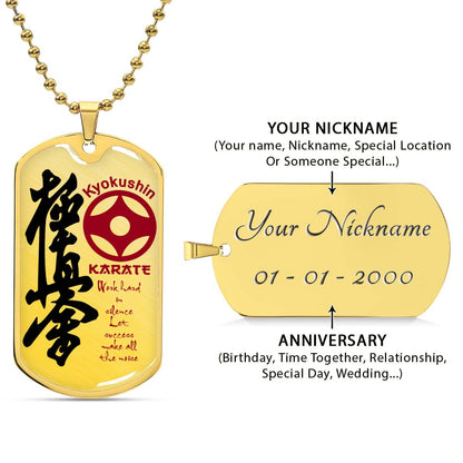 Karate - KADL004 - Work Hard In Silence Let Success Make All The Noise - Kyokushin Karate - Karate Dog Tag - Military Ball Chain - Luxury Dog Tag