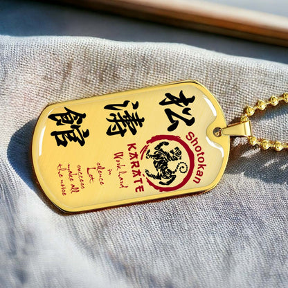 Karate - KADL005 - Work Hard In Silence Let Success Make All The Noise - Shotokan Karate - Karate Dog Tag - Military Ball Chain - Luxury Dog Tag