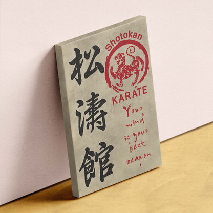 Karate Wall Art - Karate Poster - Karate Canvas - Your Mind Is Your Best Weapon - Shotokan Karate - KA027 - Vertical Canvas - Vertical Poster